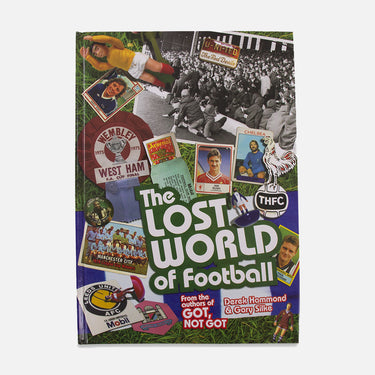 Front cover of The Lost World of Football book featuring retro football memorabilia and sticker collage