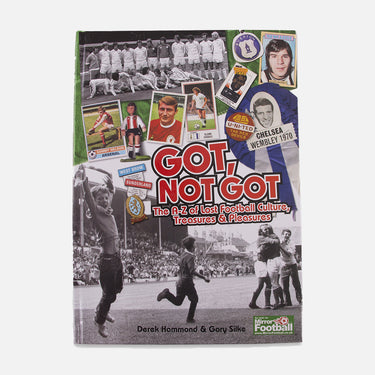 Front cover of Got, Not Got book with nostalgic football imagery and bold red title