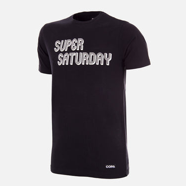 Front view of the Super Saturday T-Shirt, featuring a black base with bold white "Super Sunday" text across the chest.
